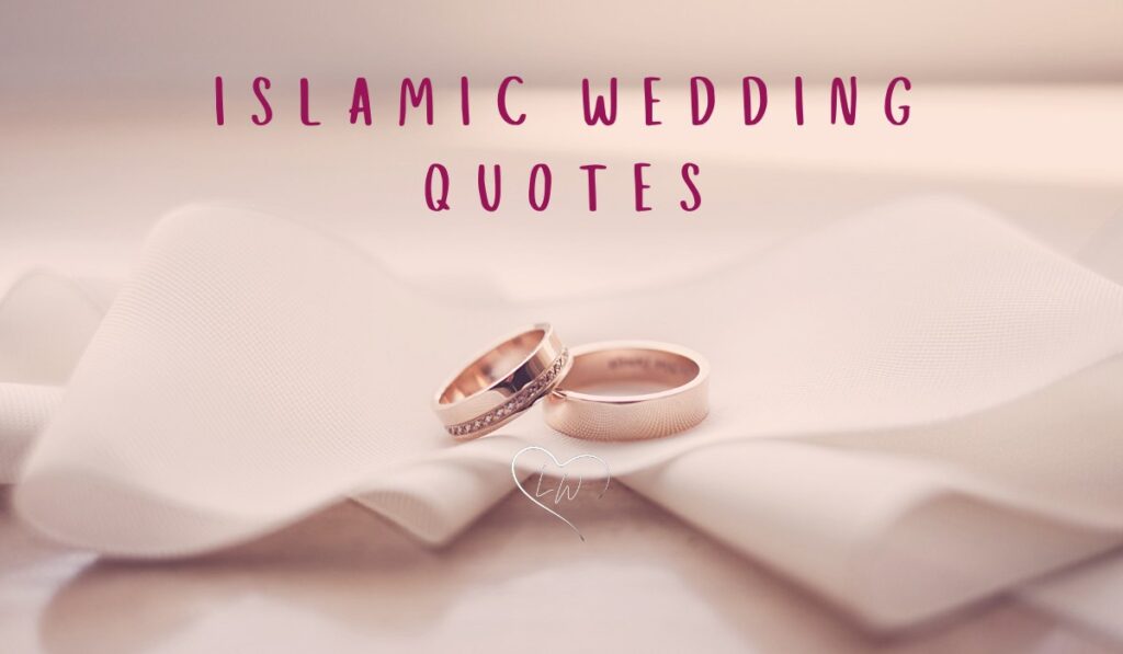 Islamic Wedding Quotes