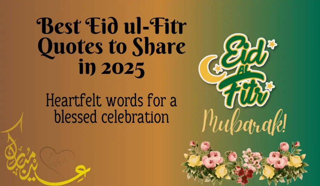Quotes for Eid ul Fitr