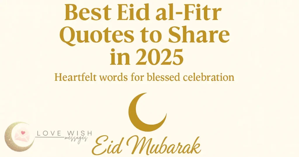 Quotes for Eid ul Fitr in English