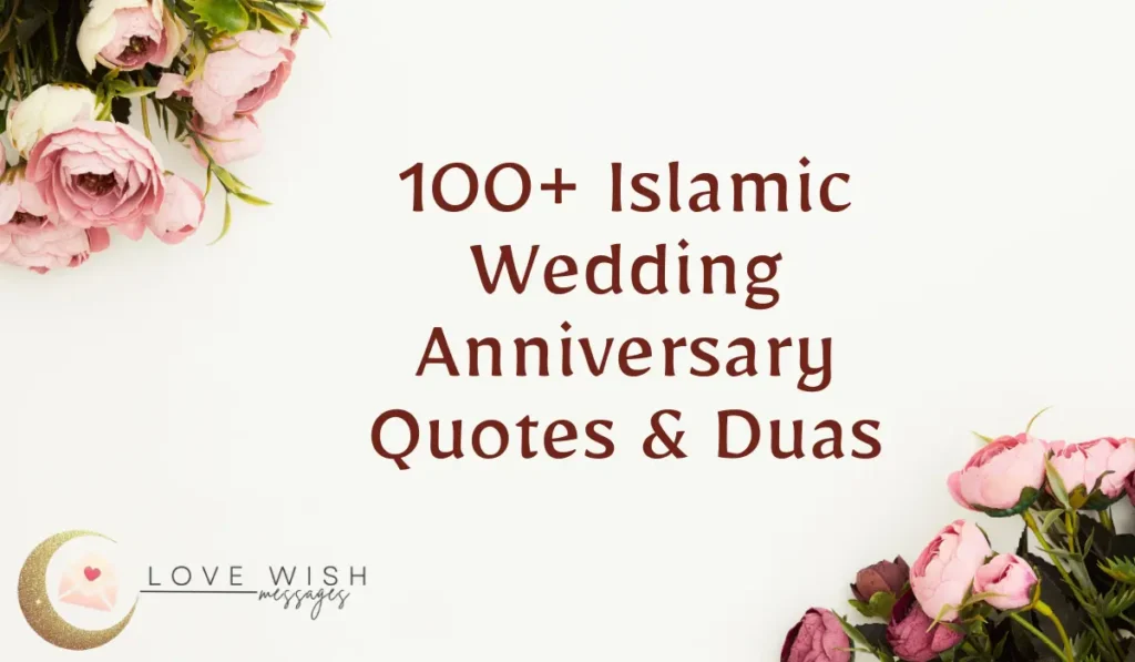 Islamic Wedding Anniversary Quotes