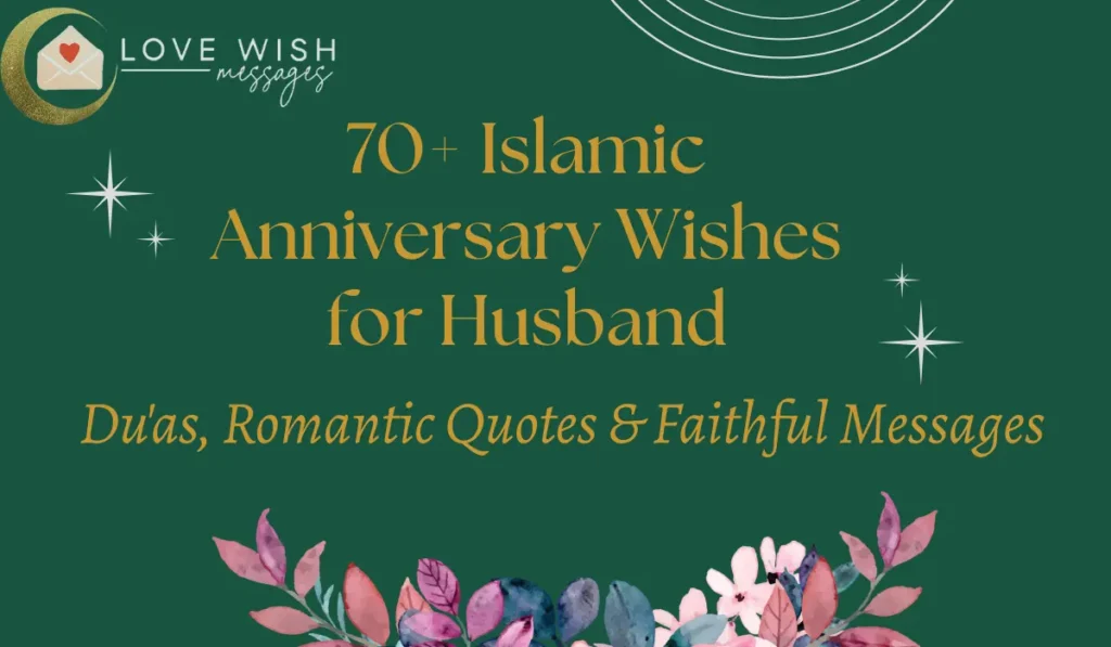 Islamic anniversary wishes for husband