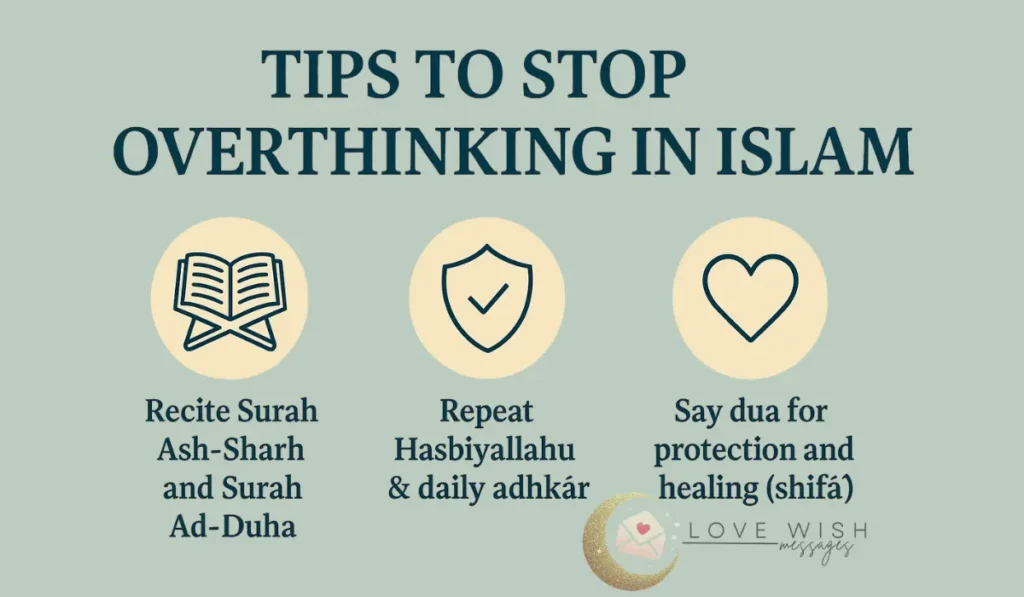 Infographic showing Islamic tips to stop overthinking with icons