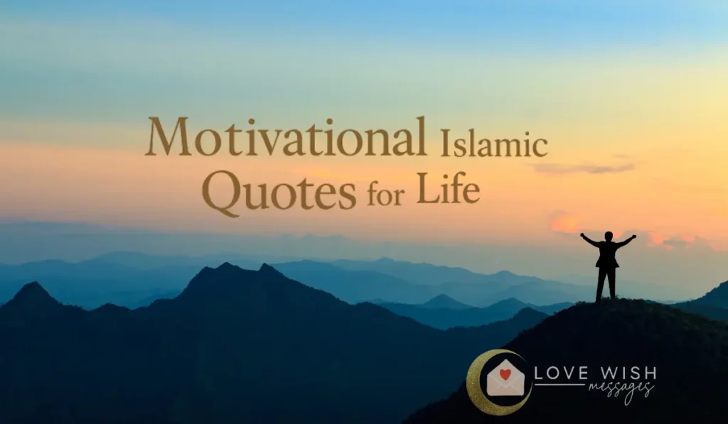 Motivational Islamic Quotes for Life with sunrise and mountains