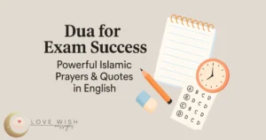Feature image with title Dua for Exam Success: Powerful Islamic Prayers & Quotes in English